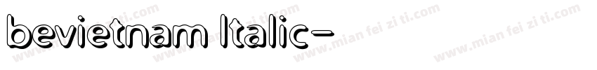 bevietnam ltalic字体转换